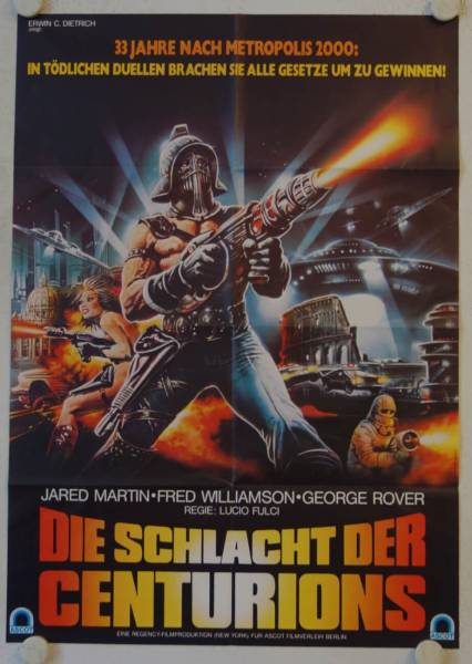Die Schlacht der Centurions originales deutsches Filmplakat